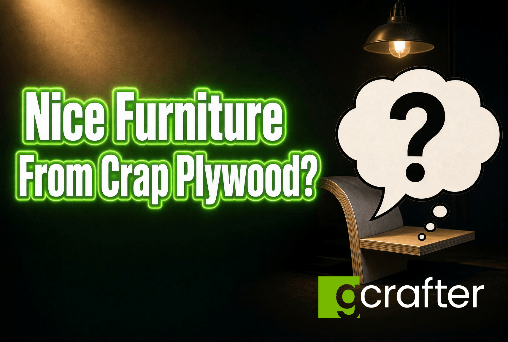 Nice Furniture from Crap Plywood?